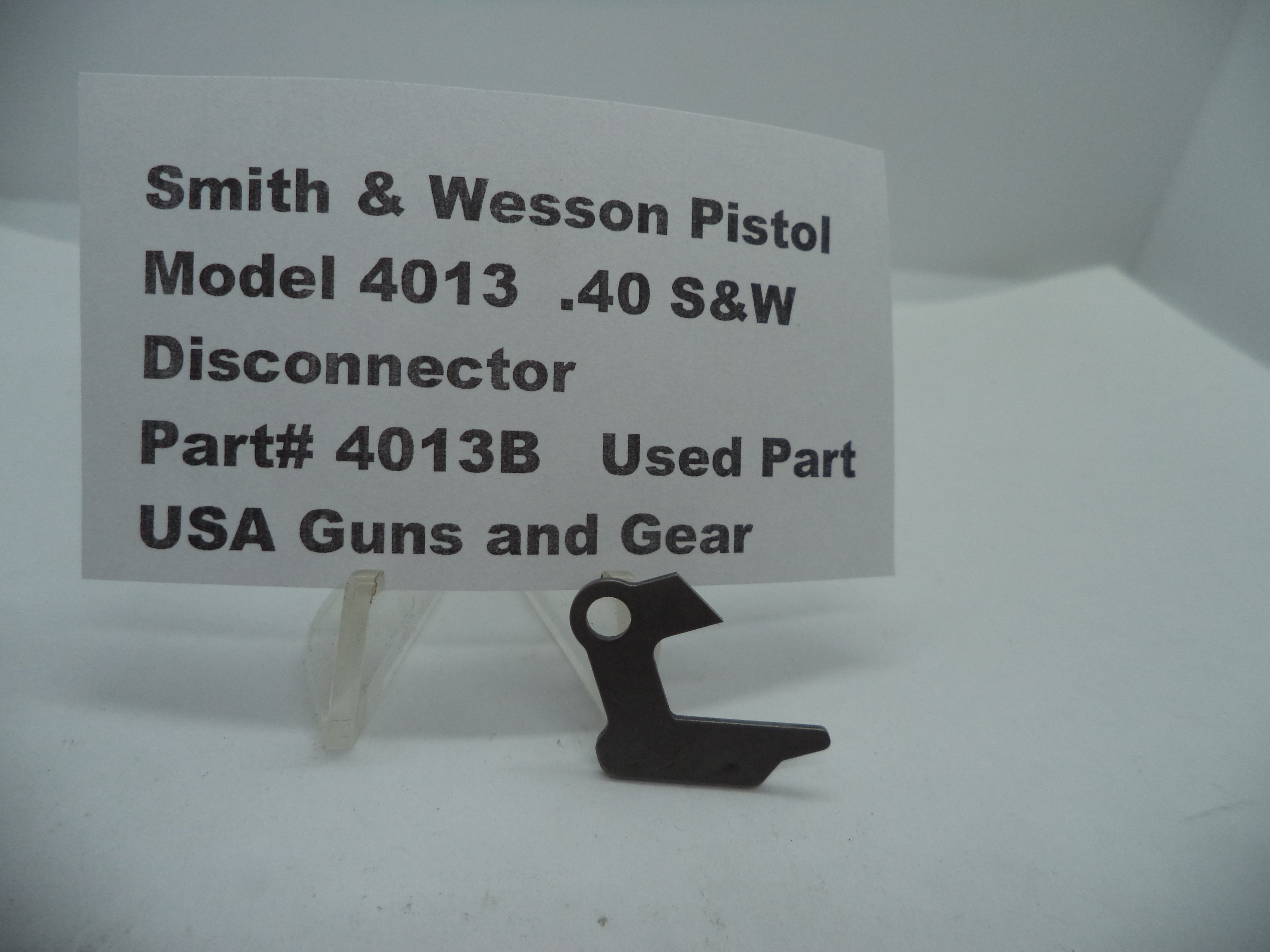 4013B Smith & Wesson Model 4013  .40 S&W Disconnector Used Part
