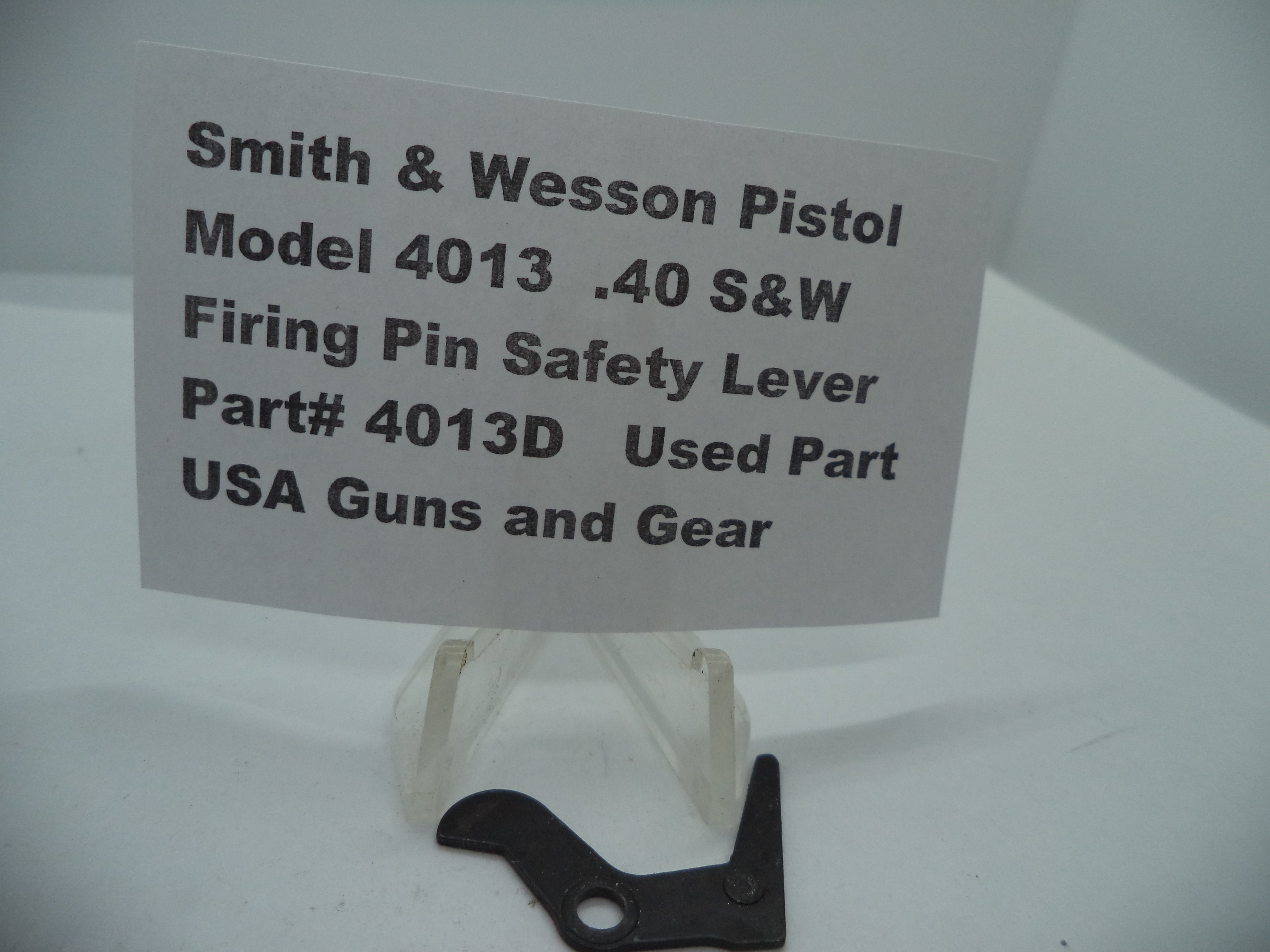 4013D Smith & Wesson Model 4013  .40 S&W  Firing Pin Safety Lever Used Part