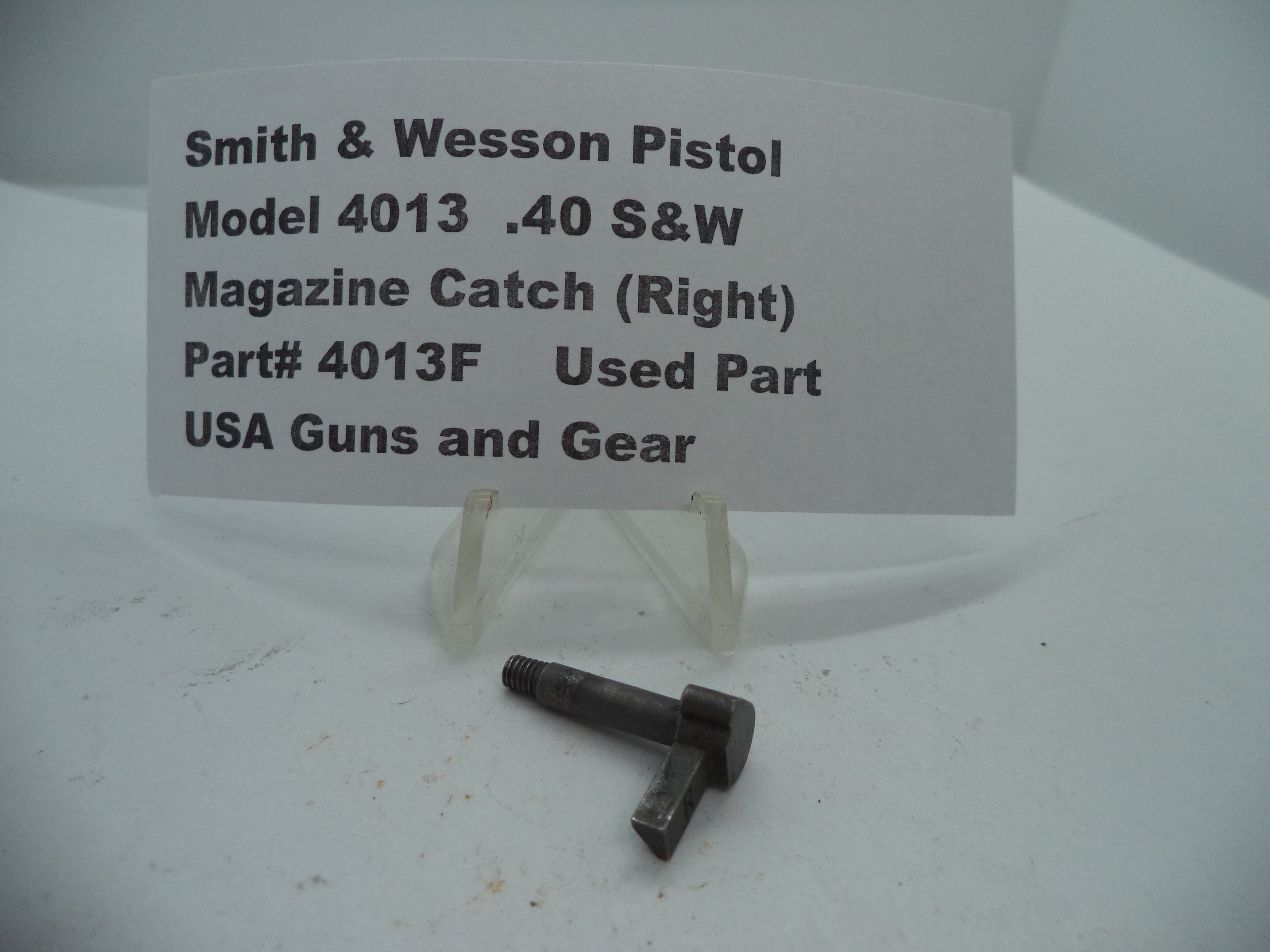 4013F Smith & Wesson Model 4013  .40 S&W  Magazine Catch (Right) Used Part