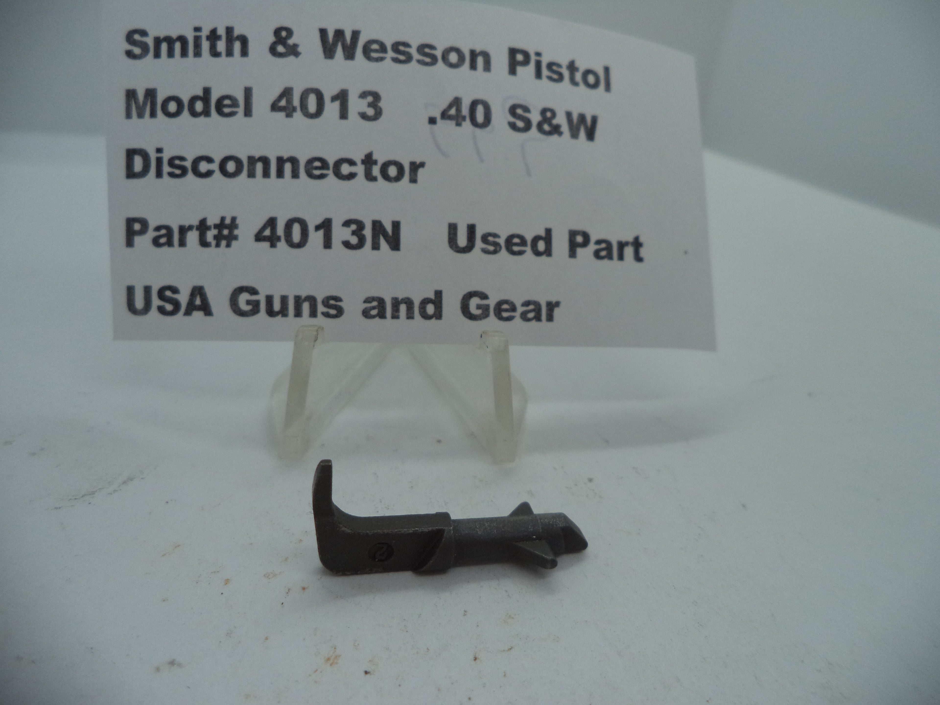 4013N Smith & Wesson Model 4013  .40 S&W  Disconnector Used
