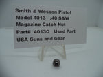 4013O Smith & Wesson Model 4013  .40 S&W Magazine Catch Nut Used
