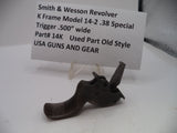 S&W K Frame Model 14-2 Trigger .500"Wide  Spur .38 Special 14K