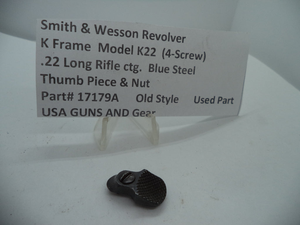 17179A S&W K Frame Model K22 (4-Screw) Thumb Piece & Nut .22 Long Rifle