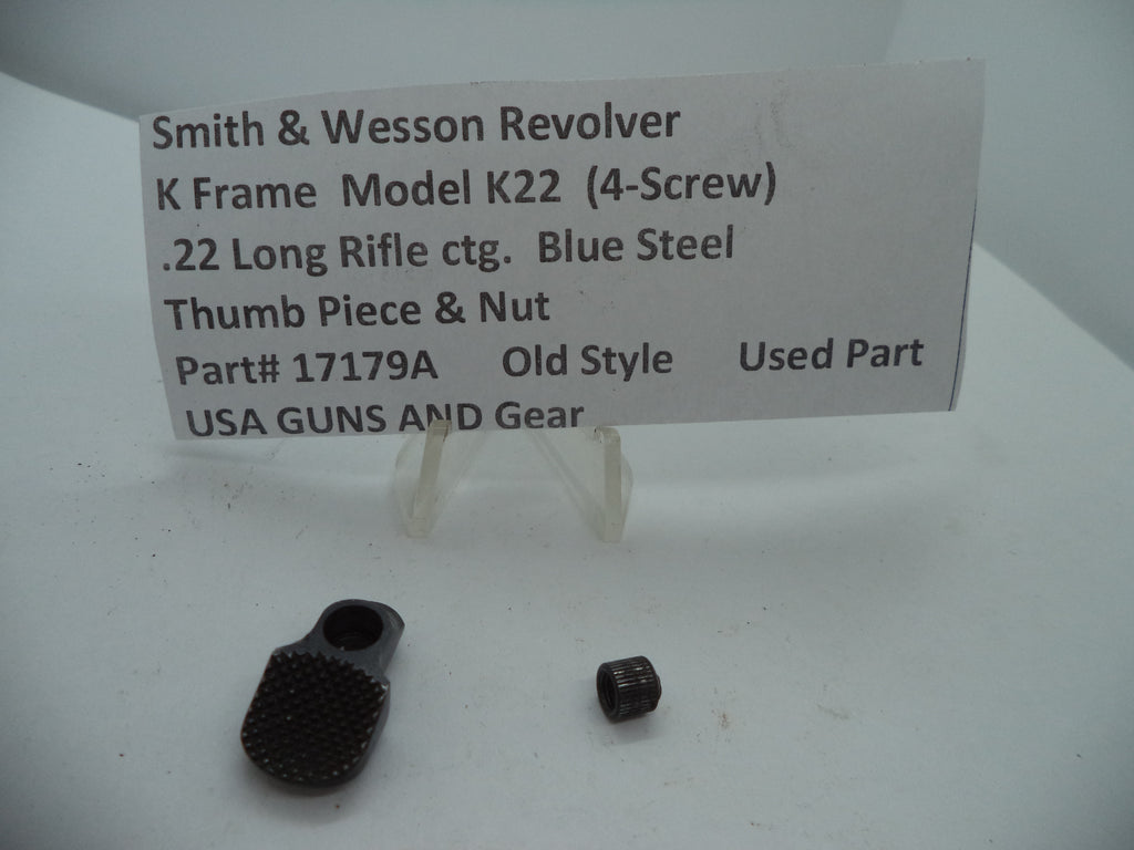 17179A S&W K Frame Model K22 (4-Screw) Thumb Piece & Nut .22 Long Rifle