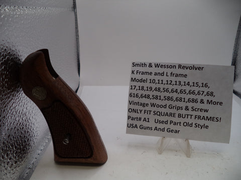 S&W K & L Frame Vintage Wood Grips & Screw Square Butt Only A1