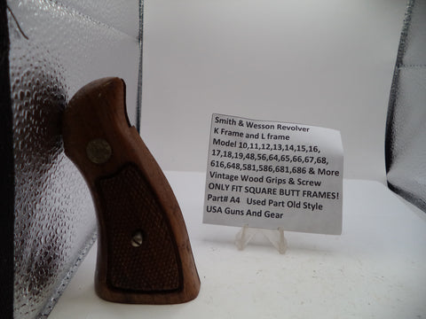 S&W K & L Frame Vintage Wood Grips & Screw Square Butt Only A4