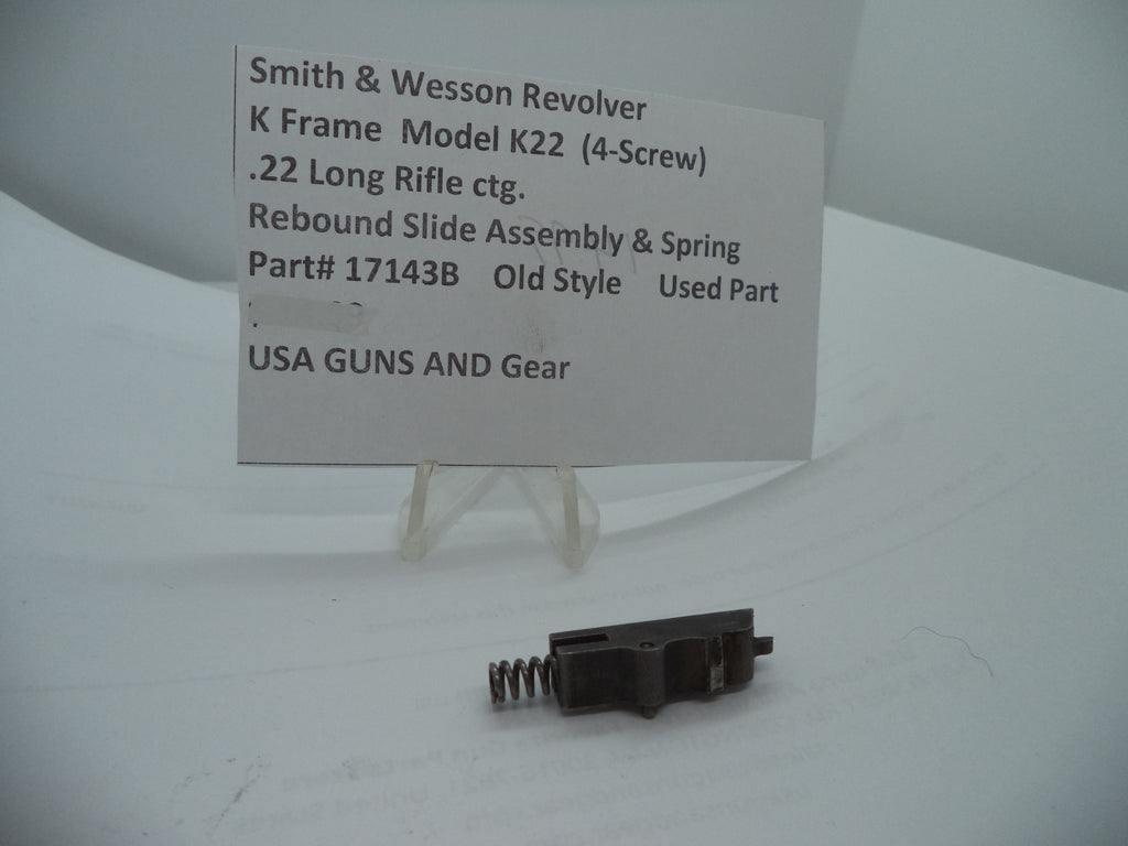 Smith & Wesson K Frame Rebound Slide Assembly & Spring - Pre-Model K22 (4-Screw) - Old Style - Used - .22 LR 17143B
