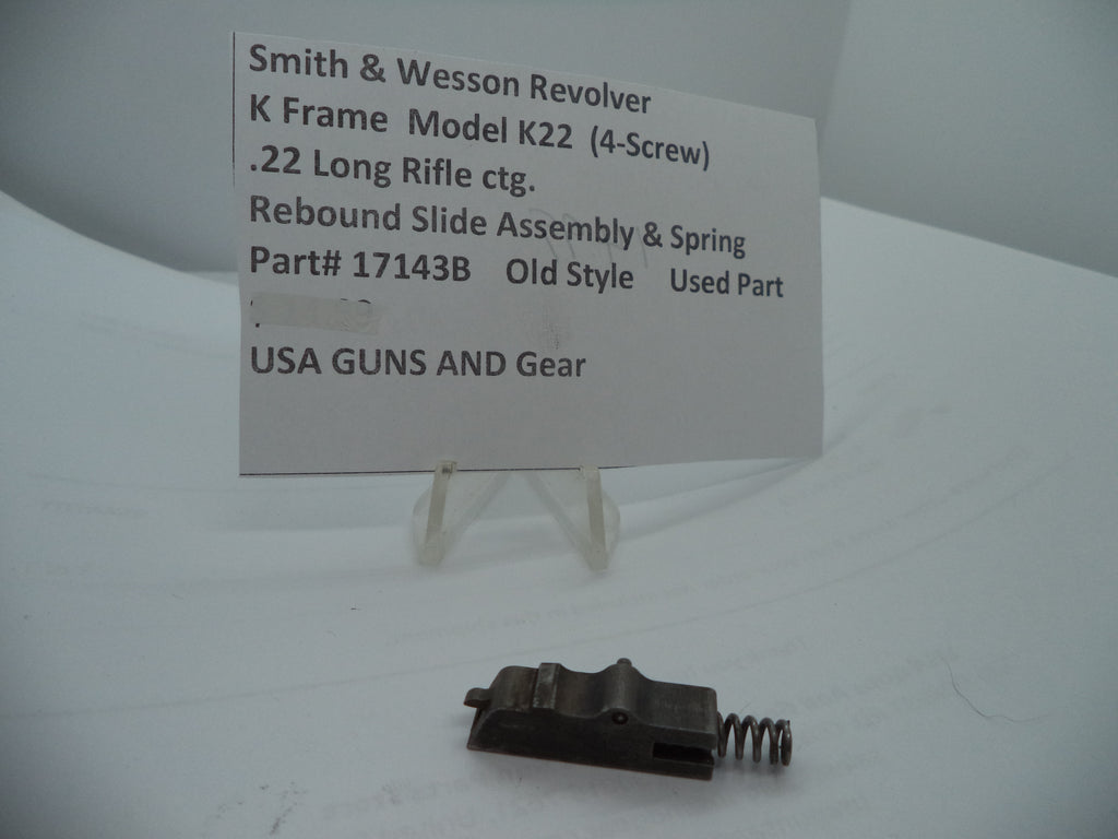 Smith & Wesson K Frame Rebound Slide Assembly & Spring - Pre-Model K22 (4-Screw) - Old Style - Used - .22 LR 17143B