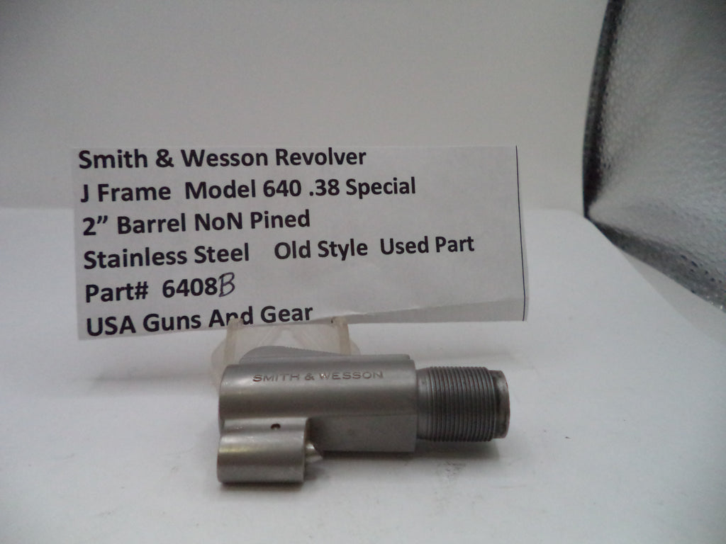 Smith & Wesson J Frame Model 640 Stainless Steel 2" Barrel Non-Pinned Old Style 6408B