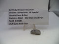 Smith & Wesson J Frame Model 640 Thumb Piece & Nut Stainless Steel .38 Special Old Style Used 640181