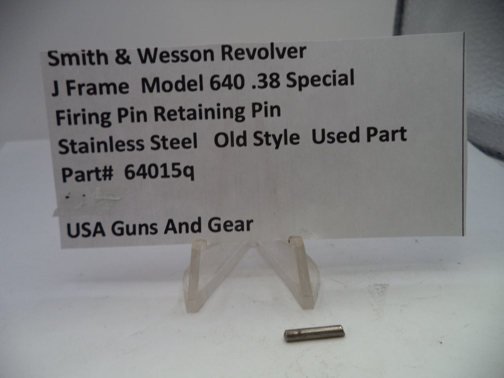 Smith & Wesson J Frame Model 640 Firing Pin Retaining Pin Stainless Steel .38 Special 64015Q