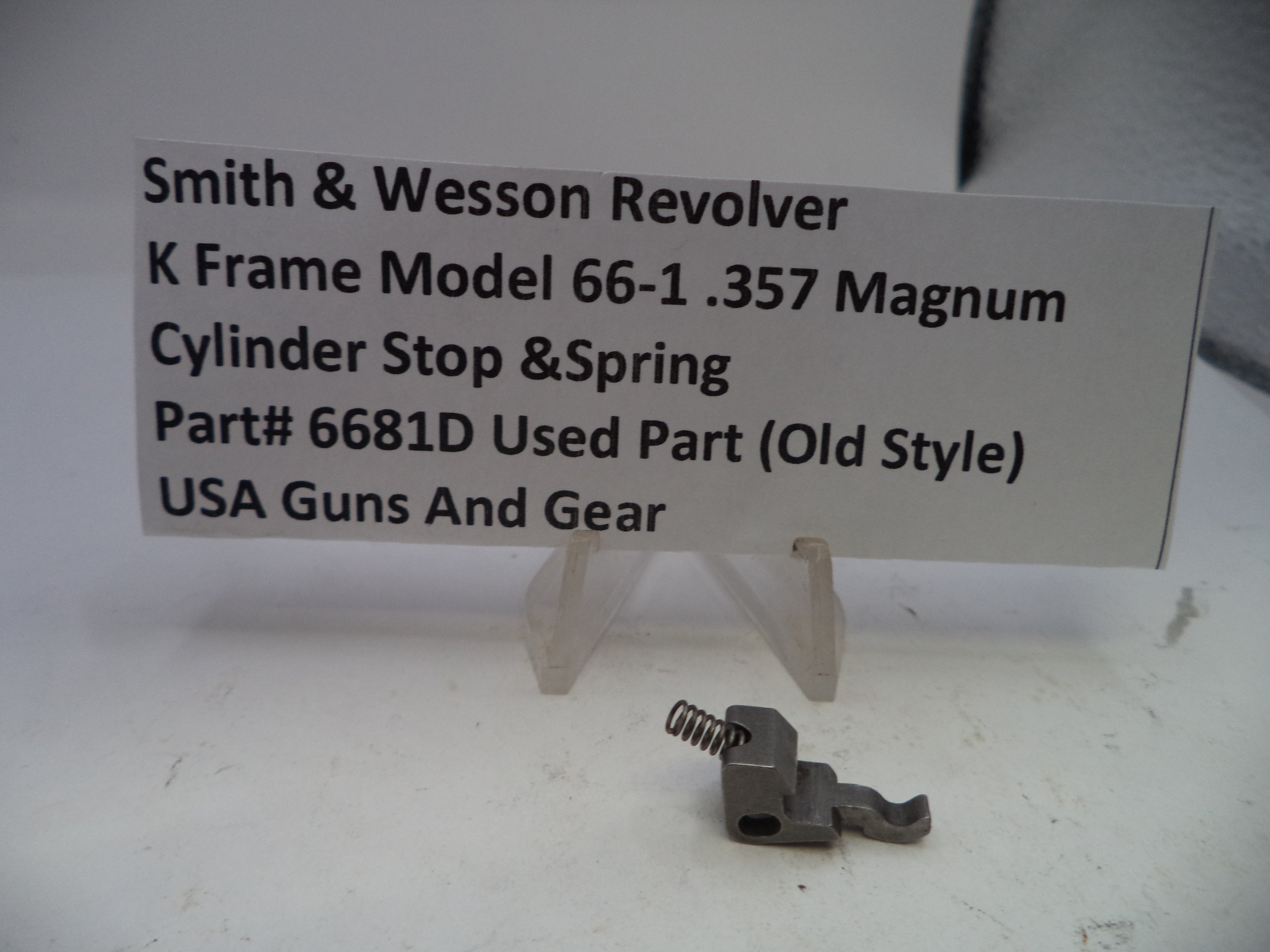 S&W K Frame Cylinder Stop & Spring Model 66-1 .357 Magnum Used 6681D