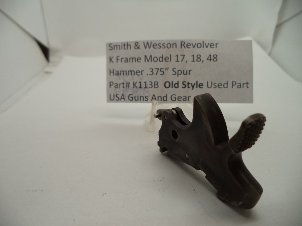 Smith & Wesson K Frame Hammer - Models 17, 18, 48 - .375" Spur - Old Style - Used - .22 Rimfire K113B