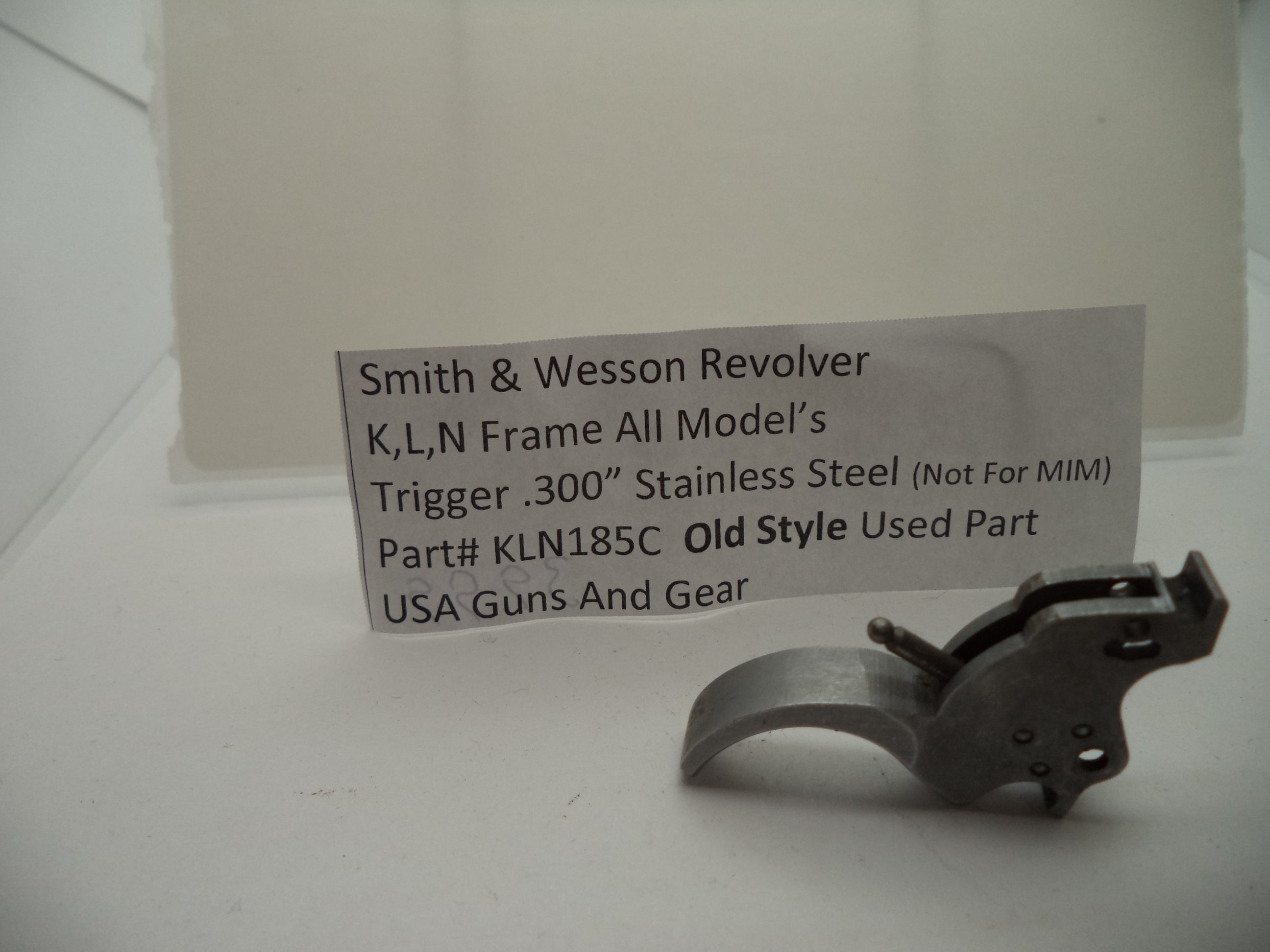 KLN185C S and W K,L,N Frame All Models Trigger .300" Used (Not for MIM)