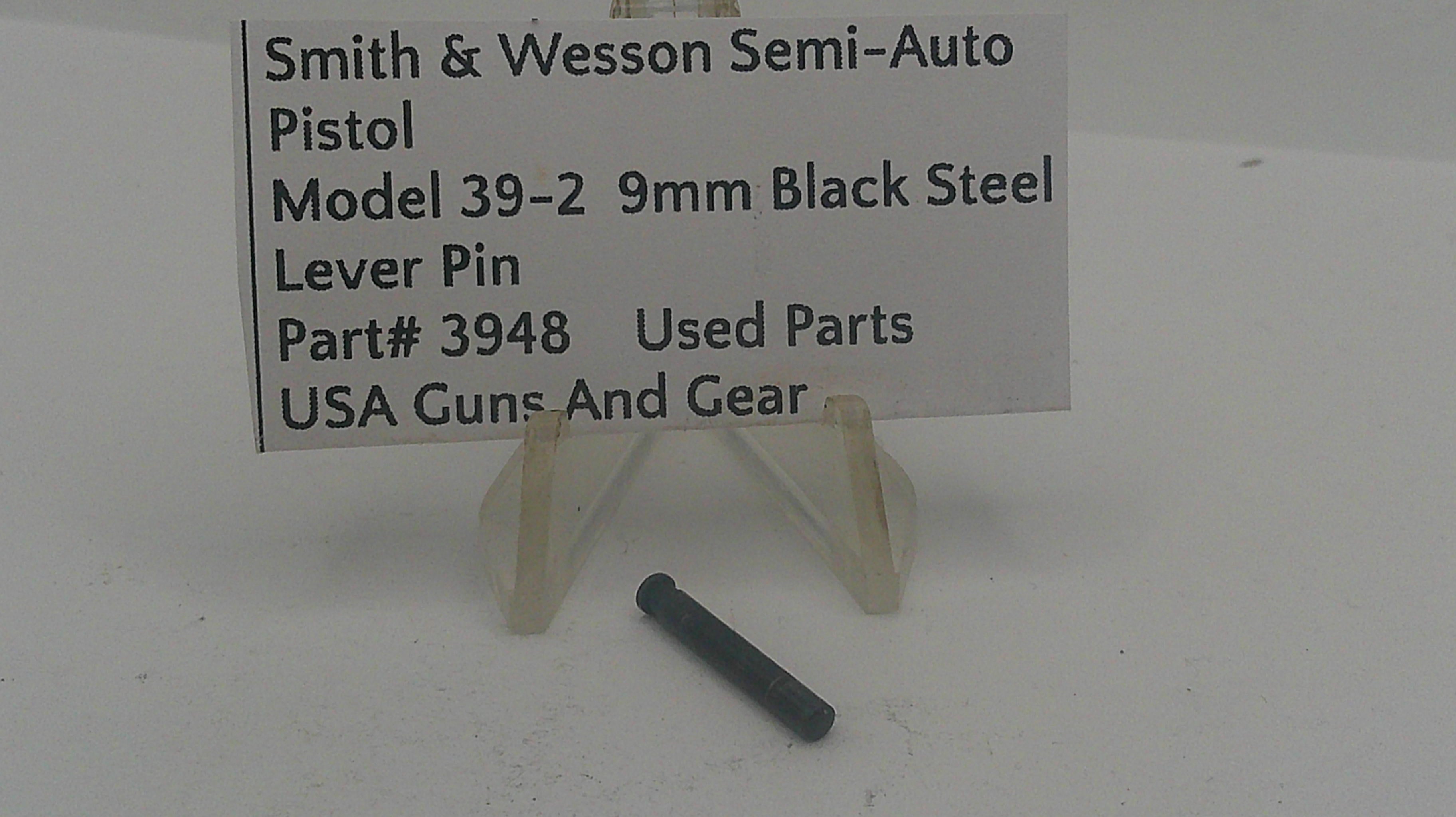 Smith & Wesson Model 39-2 Semi-Auto Pistol Black Steel Lever Pin - Part #3948