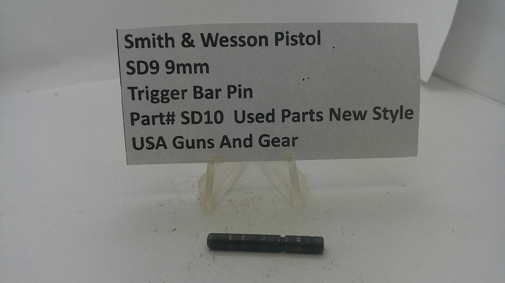 Smith & Wesson Smith & Wesson SD9 Trigger Bar Pin SD10 Part SD10