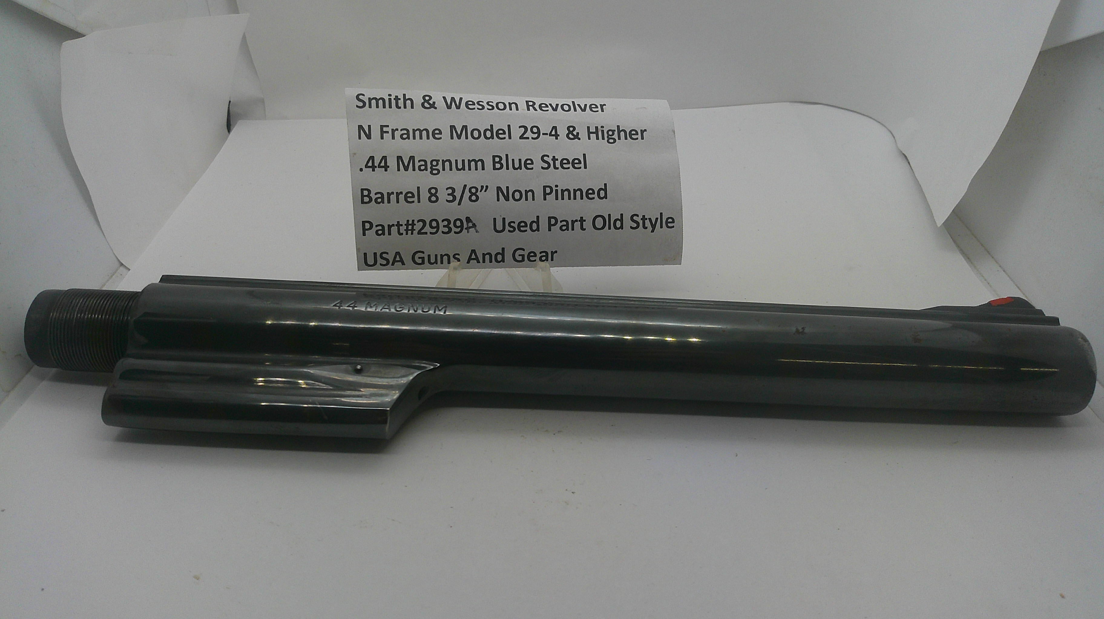 Smith & Wesson N Frame Model 29-4 & Higher .44 Magnum Blue Steel Barrel 8 3/8" Non-Pinned