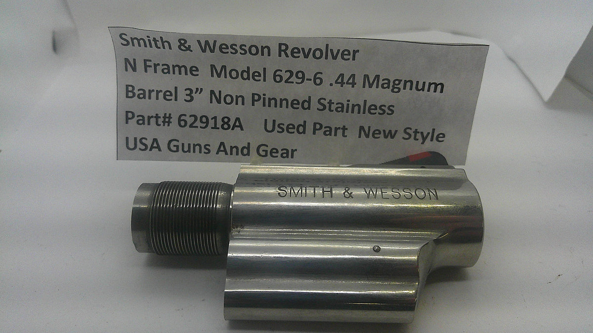 Smith & Wesson Smith & Wesson N Frame Model 629-6 3" Non Pinned Stainless Steel Barrel 62918A Part 62918A