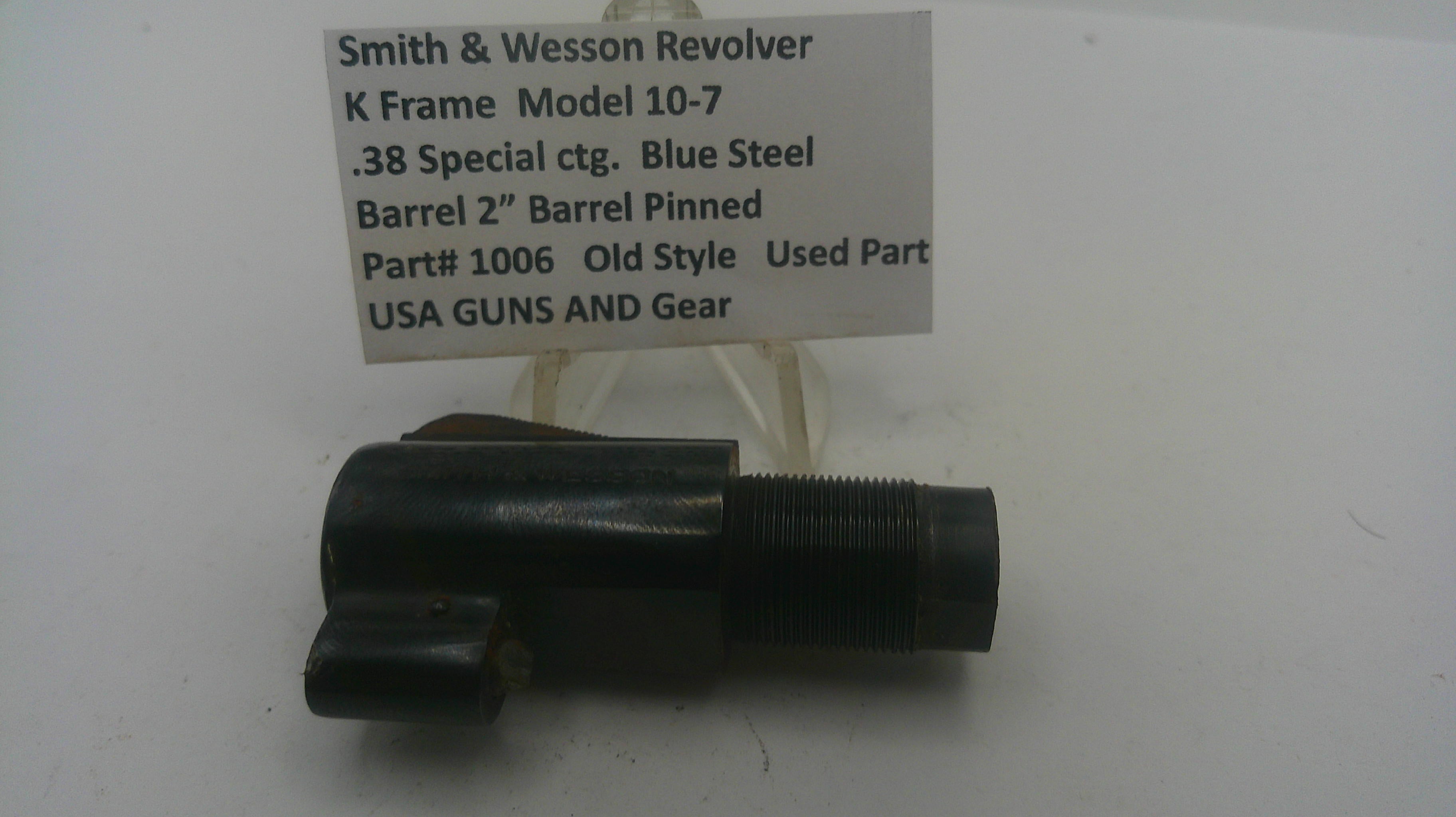Smith & Wesson K Frame Model 10-7 .38 Special 2" Pinned Barrel Blue Steel - Part# 1006