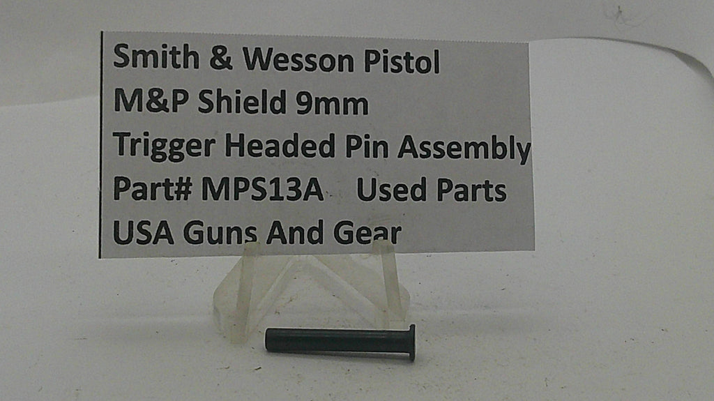 Smith & Wesson Smith & Wesson M&P Shield Trigger Headed Pin MPS13A Part MPS13A
