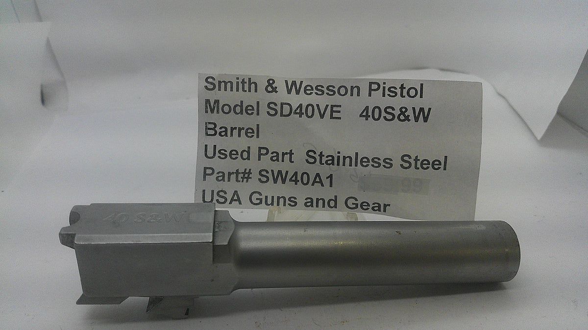 Smith & Wesson Smith & Wesson Model SD40VE 40 S&W Barrell SW40A1Part SW40A1