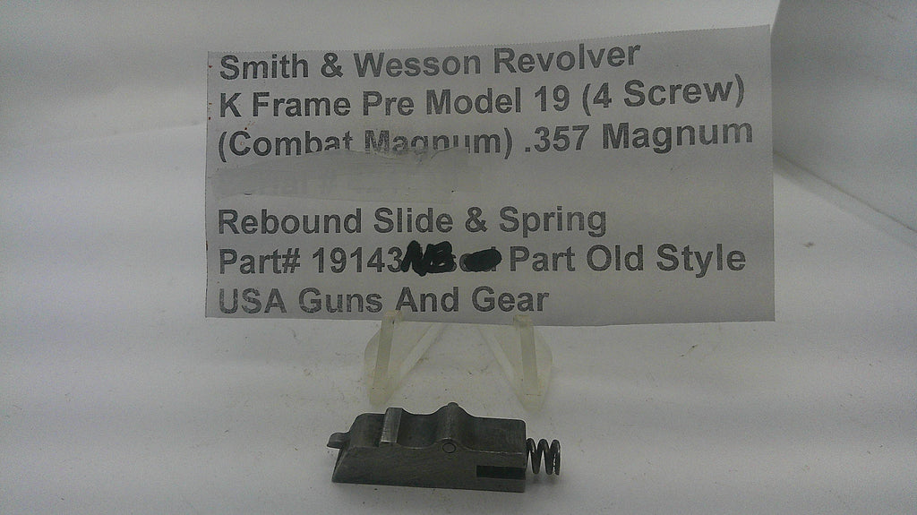 Smith & Wesson Pre-Model 19 rebound slide and spring .357 Magnum, with identification card. Inventory reference 19143AB