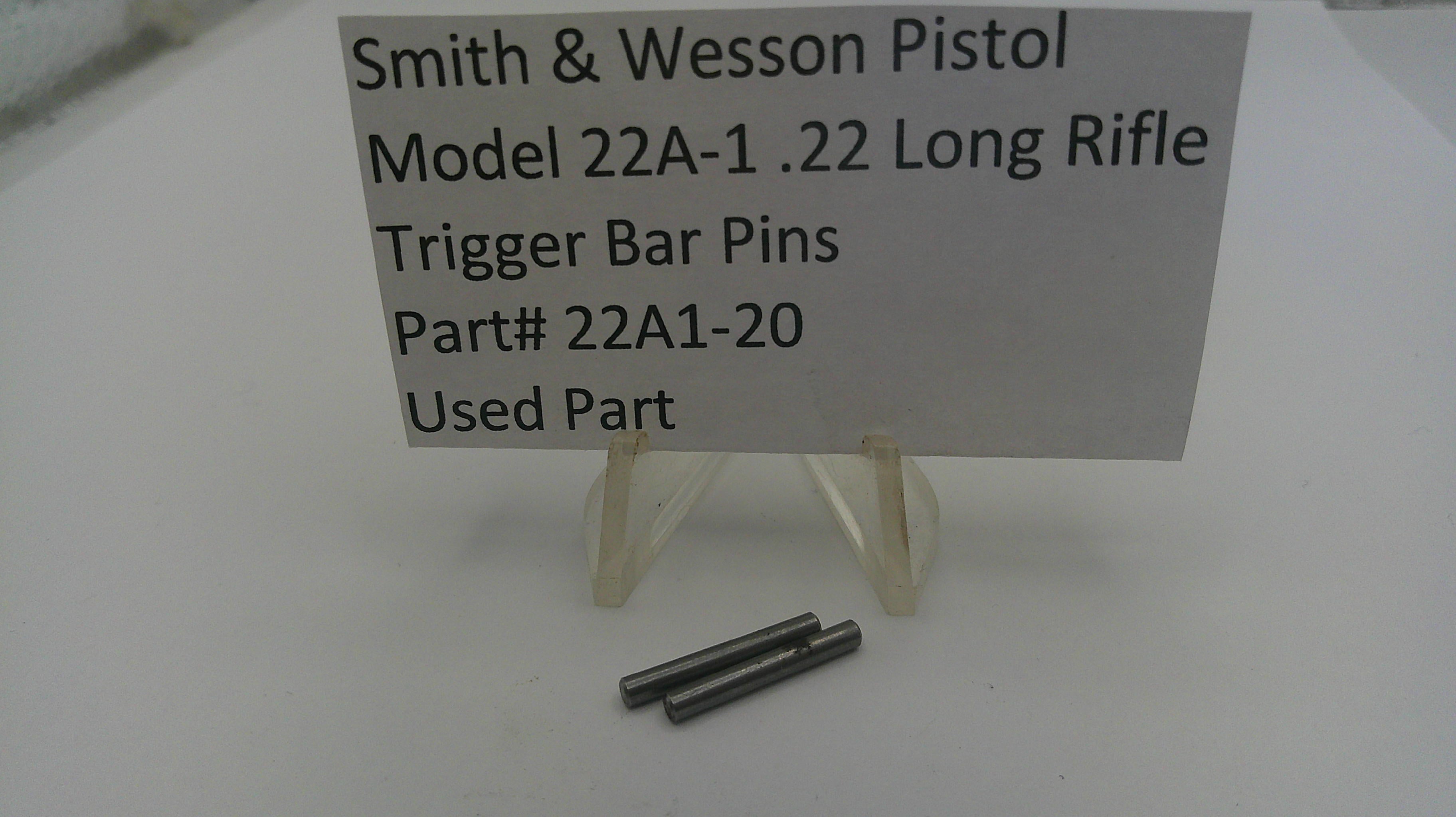 Trigger bar pins for Smith & Wesson Pistol Model 22A-1 .22 Long Rifle on a white background with a label.
