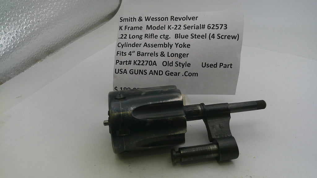 Smith & Wesson K Frame Model K-22 Cylinder Assembly with Yoke - Blue Steel .22 Long Rifle - 4 Screw - Used OEM Part K2270A