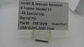 Smith & Wesson Smith  & Wesson K Frame Model 10 Barrel Pin 00001 Part 00001