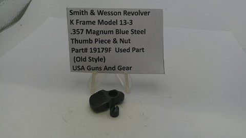 Smith & Wesson Revolver K Frame Model 13 Thumb Piece & Nut Used Part 19179F