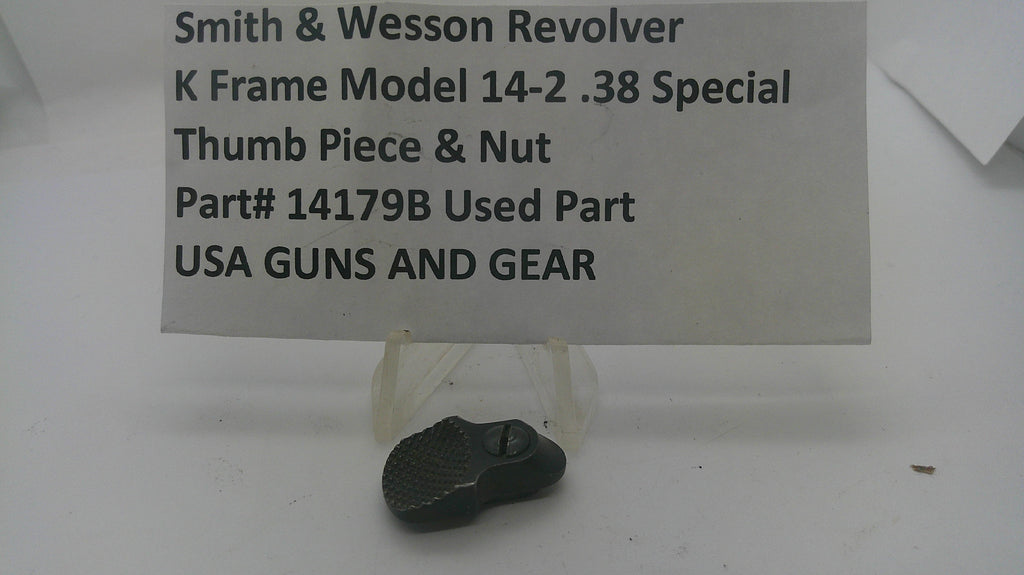 Smith & Wesson K Frame Model 14-2 Thumb Piece & Nut Blue Steel .38 Special