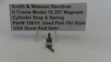 Smith and Wesson K Frame Model 13 .357 Magnum Cylinder Stop and Spring 1981H