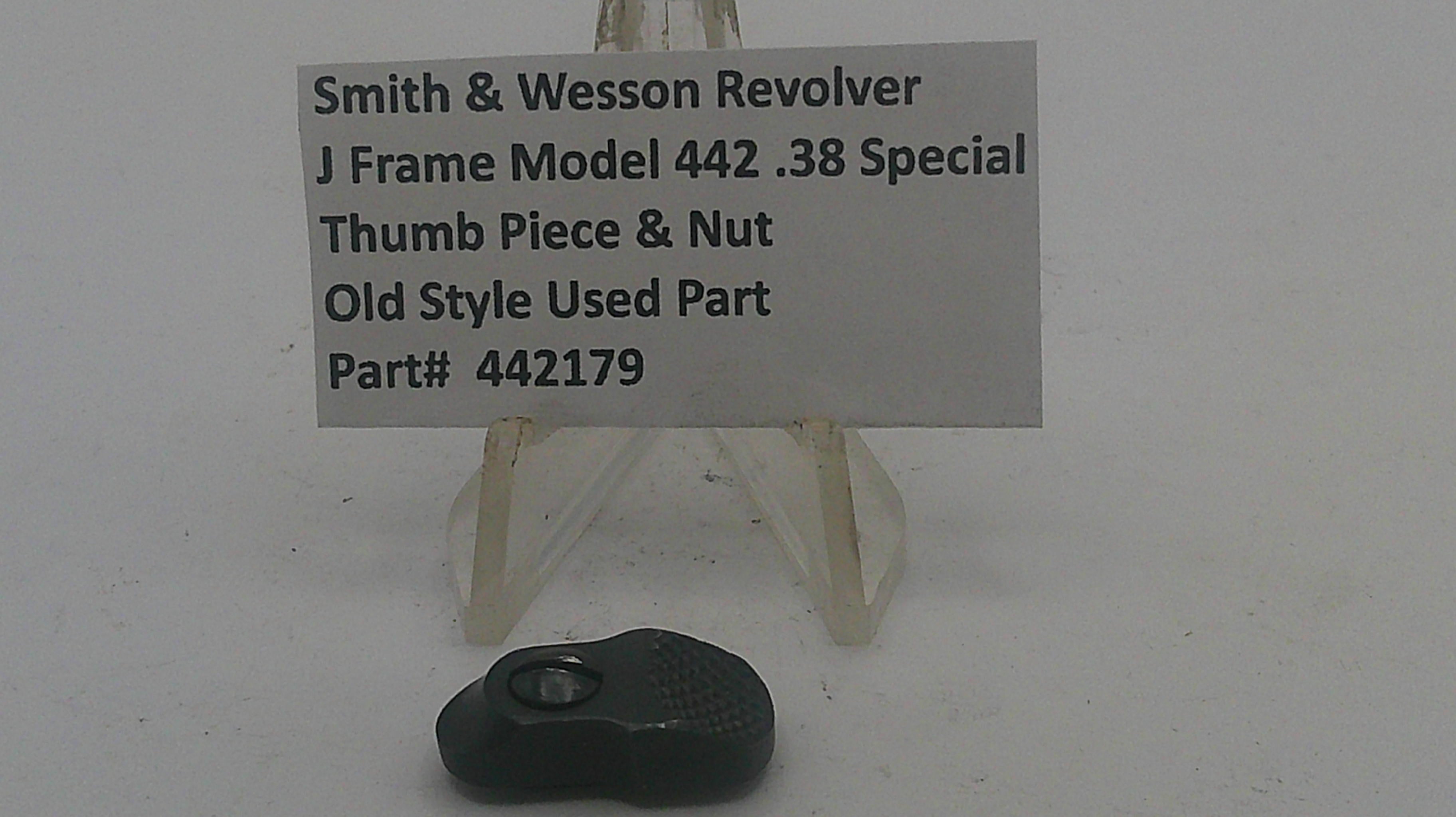 Smith & Wesson J Frame Model 442 Thumb Piece & Nut .38 Special Used - Part 442179