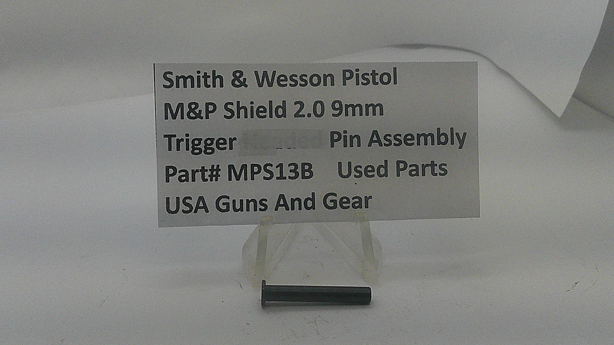 Smith & Wesson Smith & Wesson Pistol M&P Shield 2.0 9mm trigger Pin MPS13B Part MPS13B