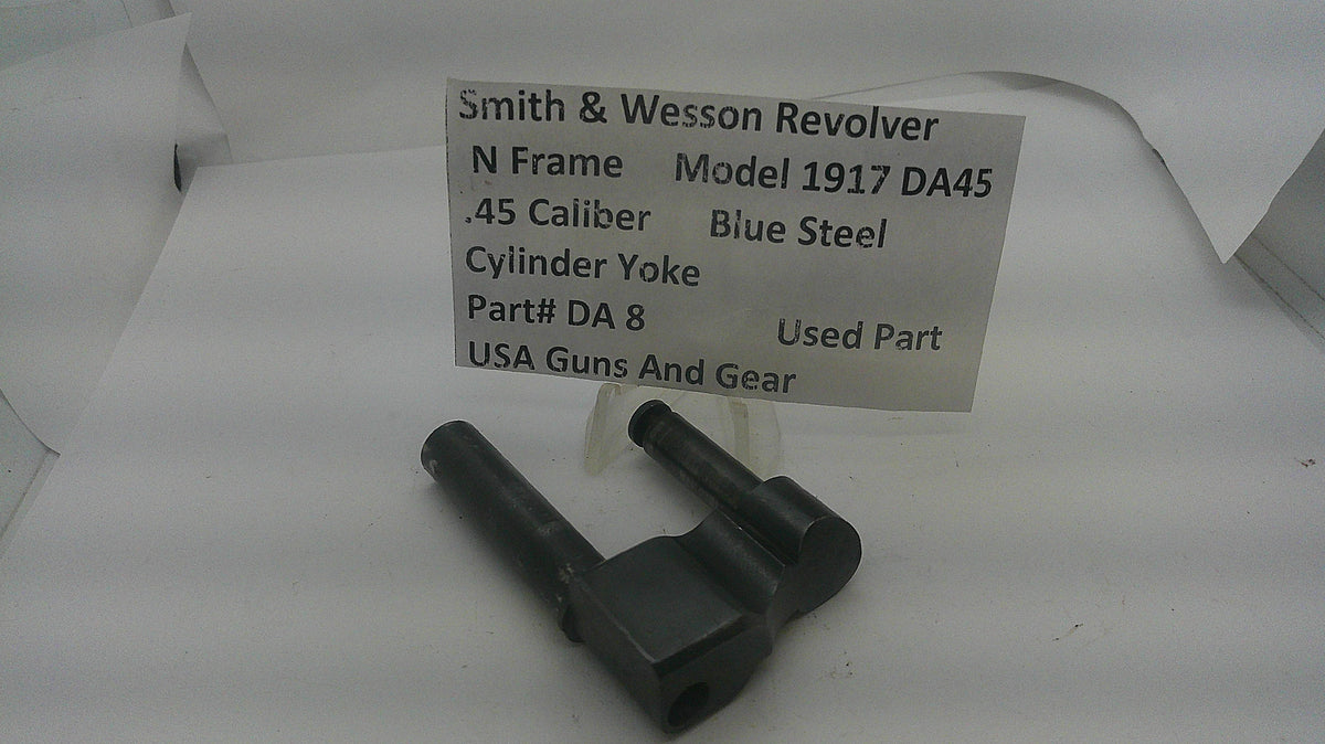 Smith & Wesson Smith & Wesson N Frame Model 1917 Blue Steel Cylinder Yoke DA8 Part DA8