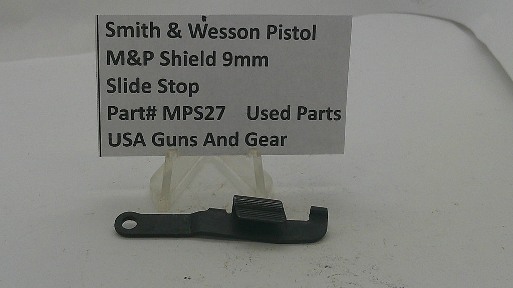 Smith & Wesson Smith & Wesson M&P Shield 9mm Slide Stop MPS27 Part MPS27