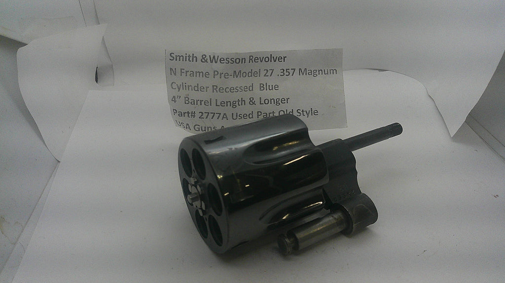 Smith & Wesson Smith & Wesson N Frame Pre Model 27 .357 Magnum Recessed Cylinder Blued 4" Barrel or longer 2777A Part 2777A