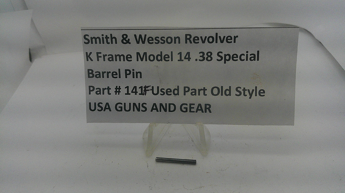 Smith & Wesson Smith  Wesson K Frame Model 14 Revolver Barrel Pin 141F Part 141F