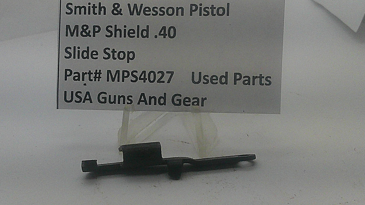 Smith & Wesson Smith & Wesson M&P Shield .40 Slide Stop MPS4027 Part MPS4027