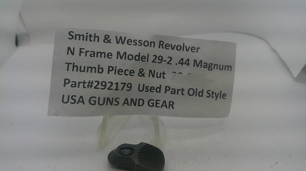Smith & Wesson Smith & Wesson Revolver N Frame Model 29 .44 Magnum Thumb Piece & Nut 292179 Part 292179