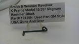 Smith and Wesson K Frame Model 19 Used Hammer Block .357 Magnum 19120H