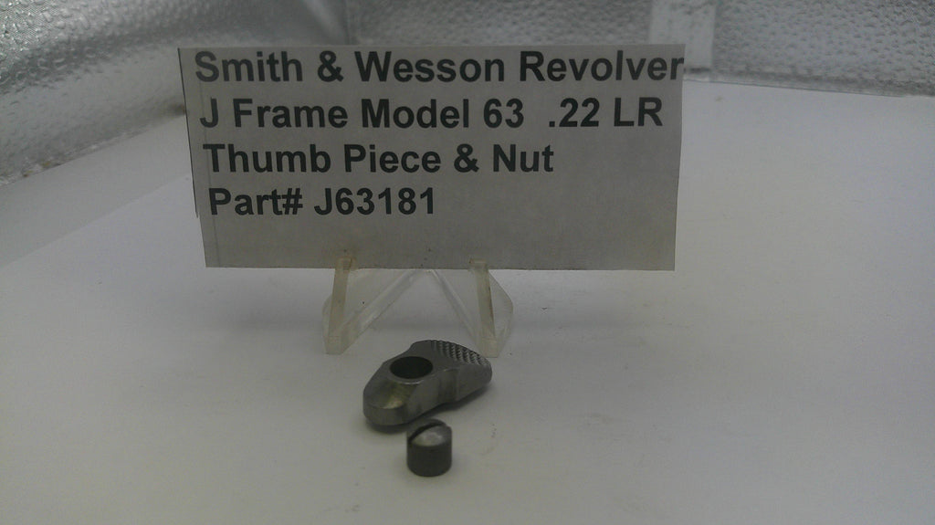Smith & Wesson J Frame Model 63 .22 LR Thumb Piece & Nut Used Part J63181