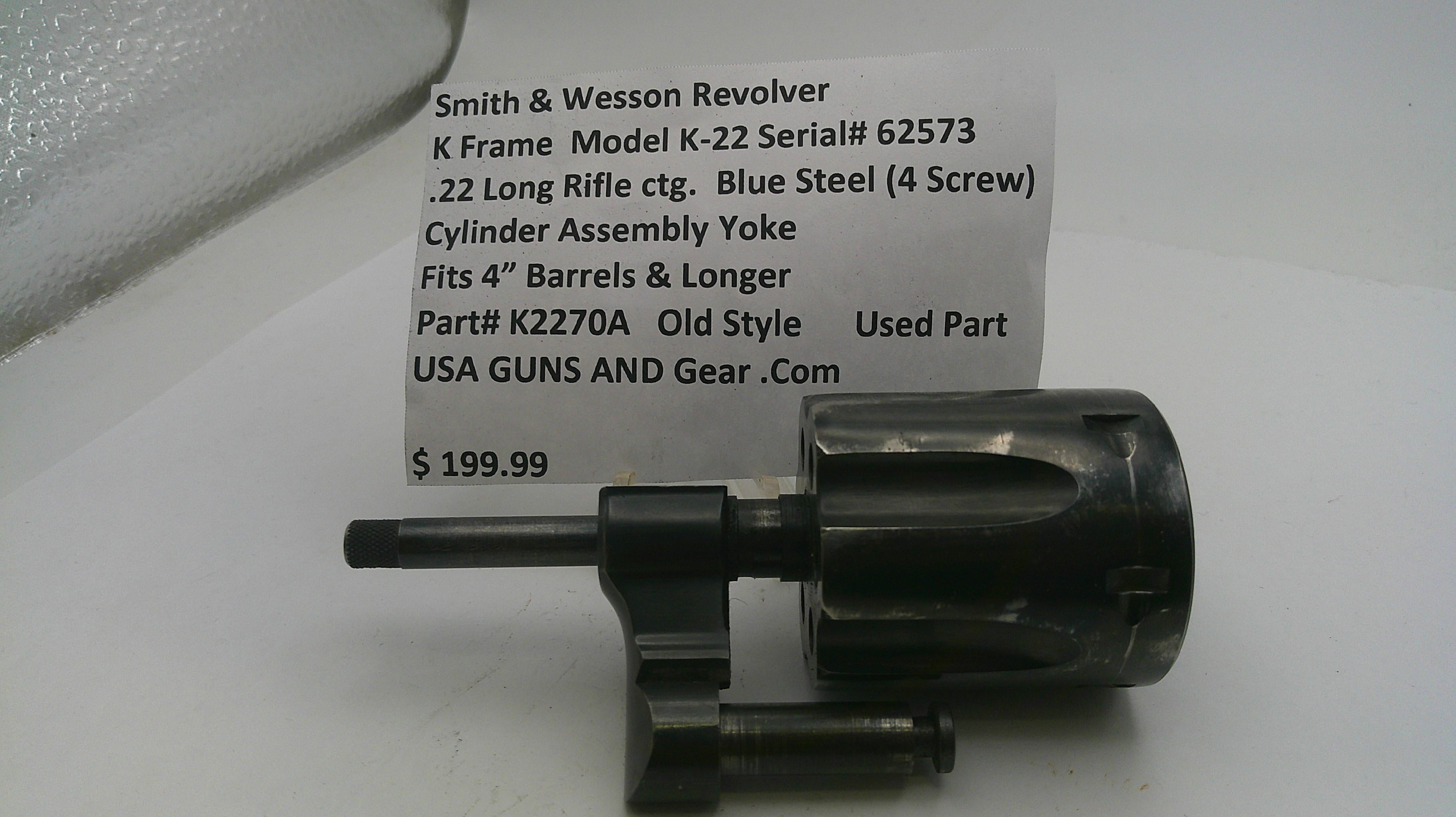 Smith & Wesson K Frame Model K-22 Cylinder Assembly with Yoke - Blue Steel .22 Long Rifle - 4 Screw - Used OEM Part K2270A