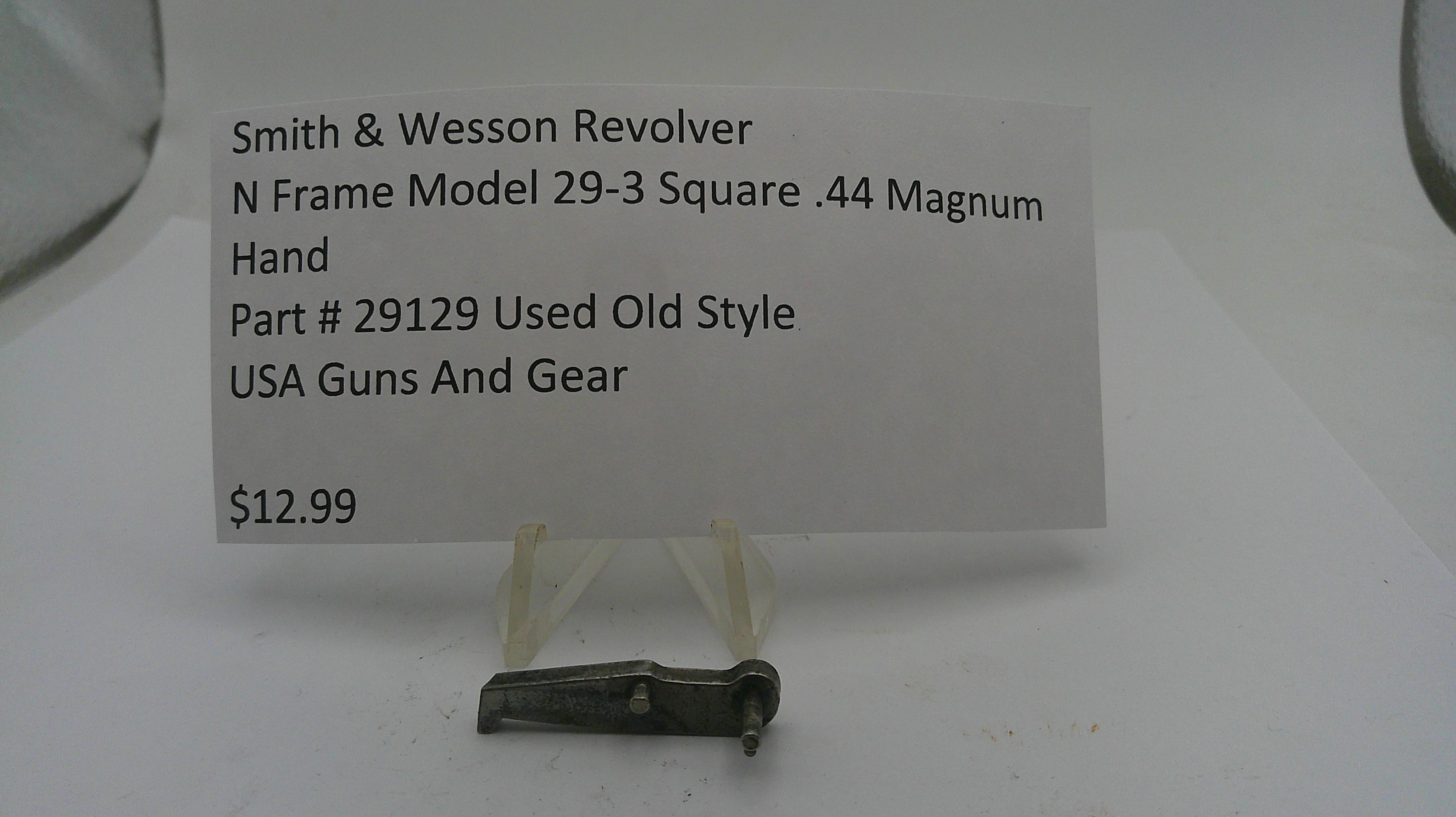 Smith & Wesson N Frame Model 29-3 Hand .44 Magnum Used Parts #29129