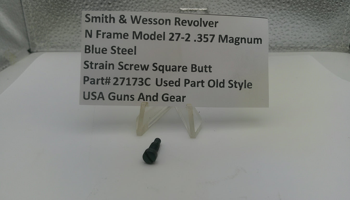 Smith & Wesson N Frame Model 27 Strain Screw Square Butt Old Style 27173C