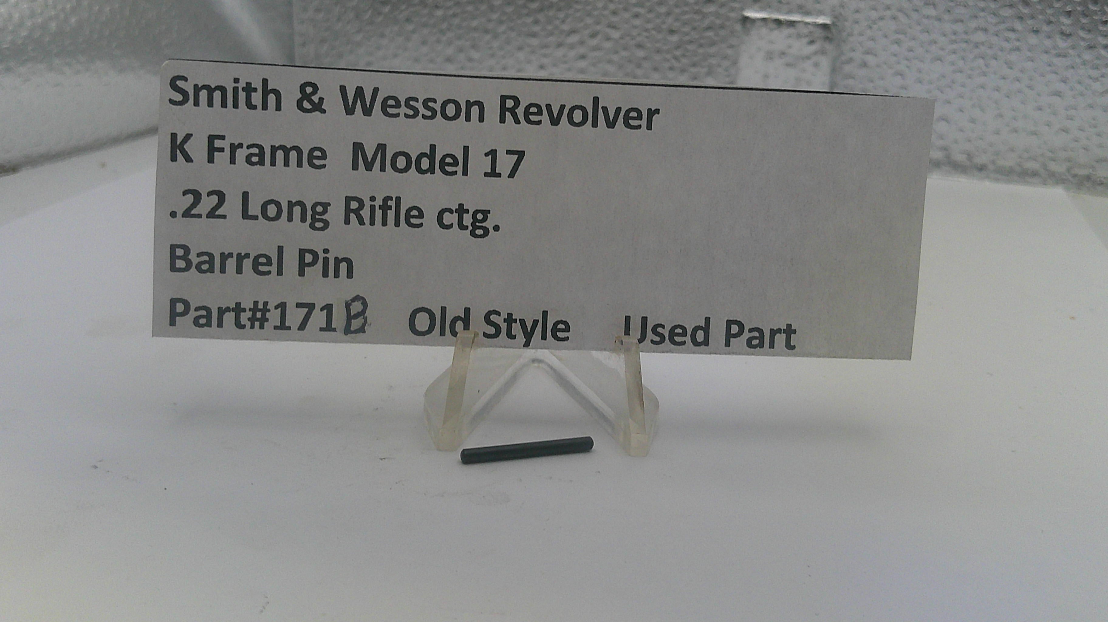 Smith & Wesson K Frame Model 17 Barrel Pin - Used OEM Part .22 LR (Part #171B)