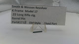 Smith & Wesson K Frame Model 17 Barrel Pin - Used OEM Part .22 LR (Part #171B)