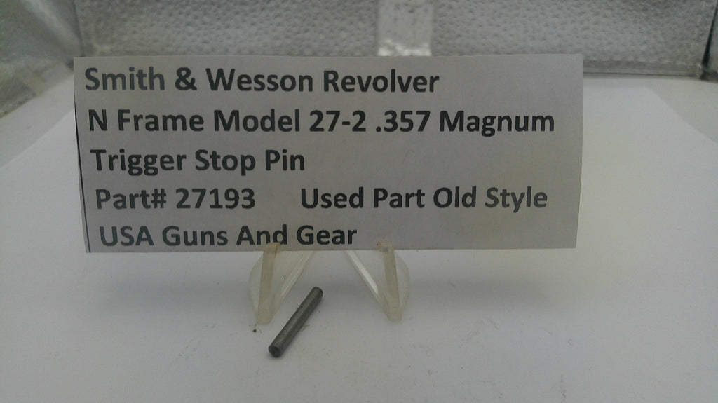 Smith & Wesson Model 27 Trigger Stop Pin .357 Magnum Used 27193