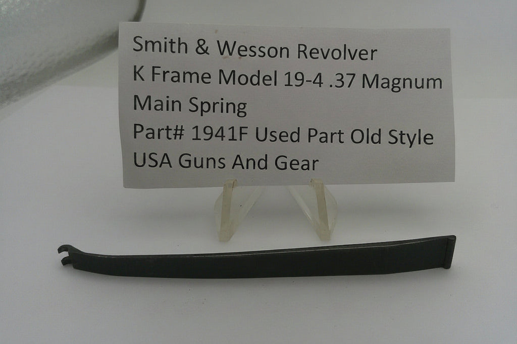 Smith & Wesson revolver K Frame Model 19-4 .357 Magnum main spring with a label on a white background