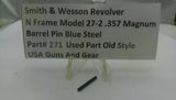 Smith & Wesson Model 27 Barrel Pin .357 Magnum Used 271